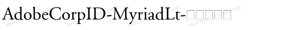 AdobeCorpID-MyriadLt字体转换