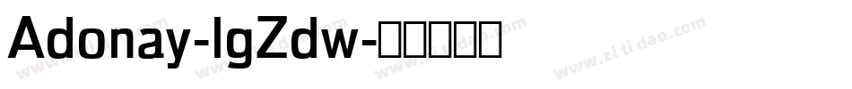 Adonay-lgZdw字体转换