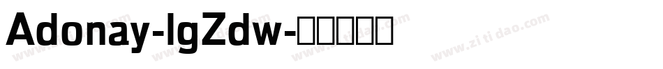 Adonay-lgZdw字体转换