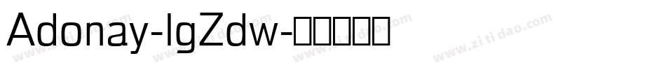 Adonay-lgZdw字体转换