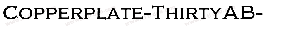Copperplate-ThirtyAB字体转换