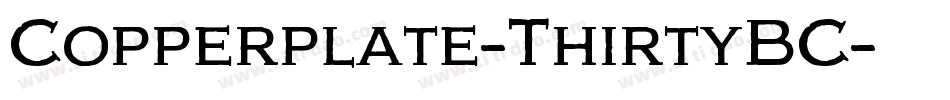 Copperplate-ThirtyBC字体转换