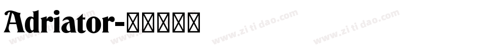 Adriator字体转换