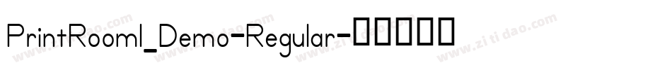 PrintRoom1_Demo-Regular字体转换