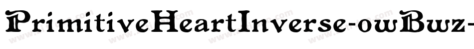PrimitiveHeartInverse-owBwz字体转换