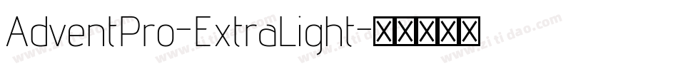 AdventPro-ExtraLight字体转换