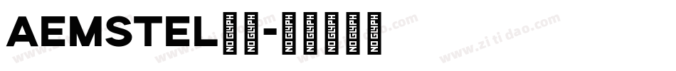 aemstel字体字体转换