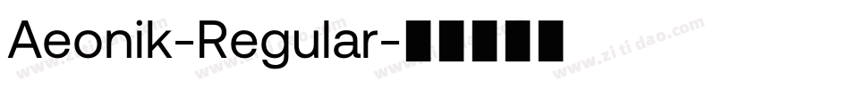 Aeonik-Regular字体转换
