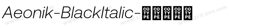 Aeonik-BlackItalic字体转换