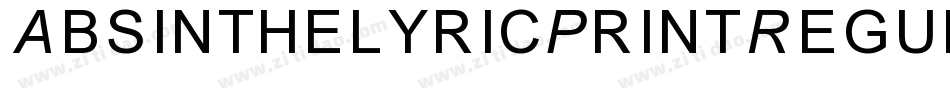 AbsinthelyricPrintRegular-1Vg4字体转换