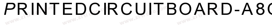 Printedcircuitboard-a8qa字体转换