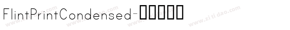 FlintPrintCondensed字体转换