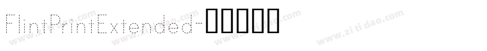 FlintPrintExtended字体转换