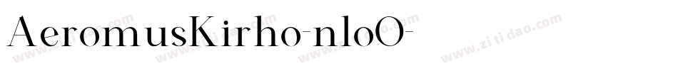 AeromusKirho-nloO字体转换