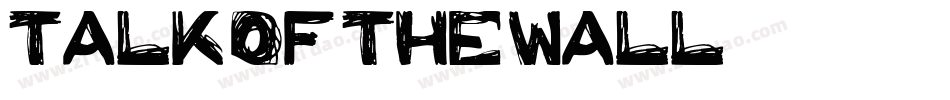 Talk-of-the-wall字体转换