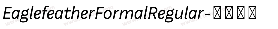 EaglefeatherFormalRegular字体转换