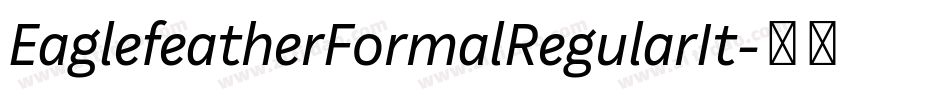 EaglefeatherFormalRegularIt字体转换