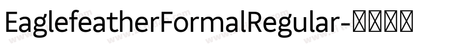 EaglefeatherFormalRegular字体转换