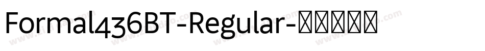 Formal436BT-Regular字体转换