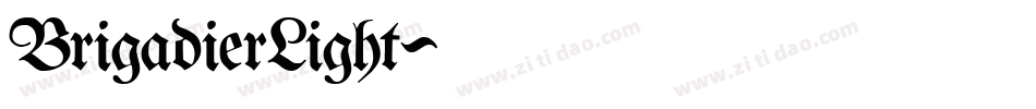 BrigadierLight字体转换
