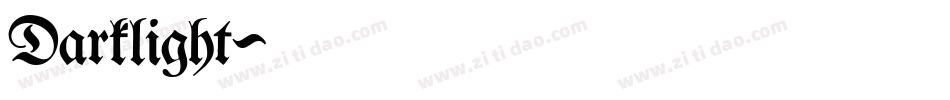 Darklight字体转换