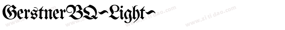 GerstnerBQ-Light字体转换