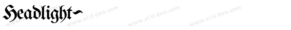 Headlight字体转换