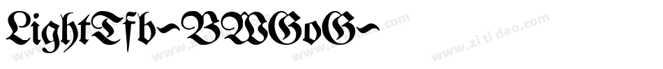 LightTfb-BWGoG字体转换