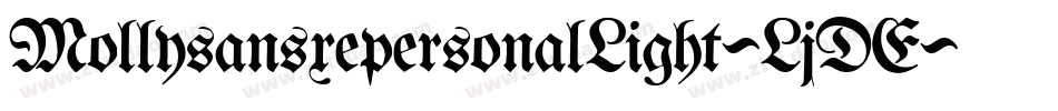 MollysansxepersonalLight-LjDE字体转换 MollysansxepersonalLight-LjDE字体转换