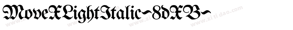 MoveXLightItalic-8dXB字体转换