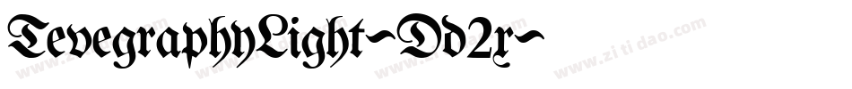 TevegraphyLight-Dd2x字体转换 TevegraphyLight-Dd2x字体转换