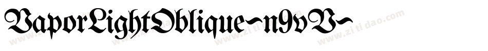 VaporLightOblique-n9vV字体转换