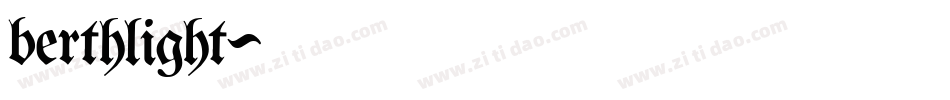 berthlight字体转换