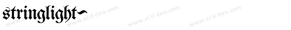 stringlight字体转换