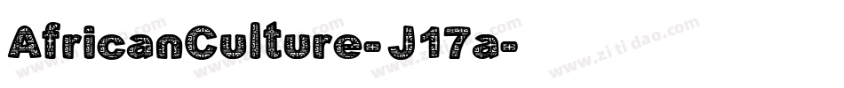 AfricanCulture-J17a字体转换