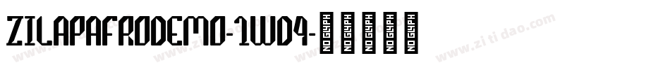 ZilapAfroDemo-1wD4字体转换