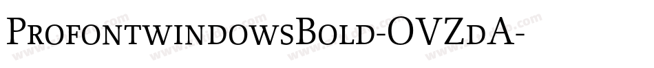 ProfontwindowsBold-OVZdA字体转换