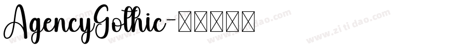 AgencyGothic字体转换
