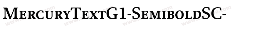 MercuryTextG1-SemiboldSC字体转换