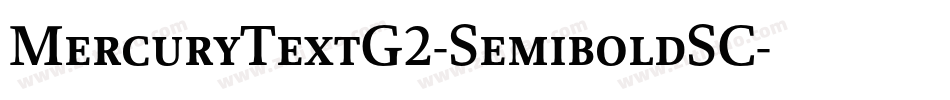 MercuryTextG2-SemiboldSC字体转换
