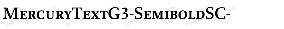 MercuryTextG3-SemiboldSC字体转换