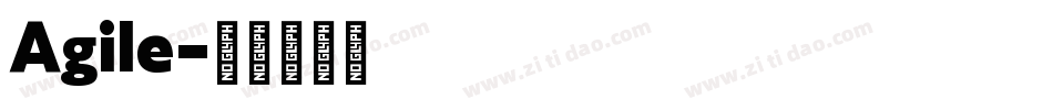 Agile字体转换