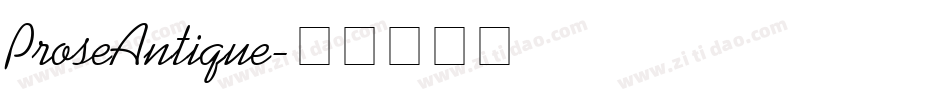 ProseAntique字体转换