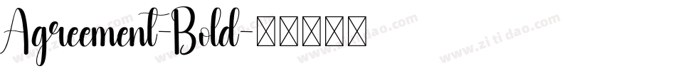 Agreement-Bold字体转换