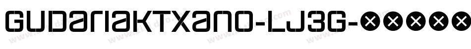 GudariakTxano-Lj3g字体转换