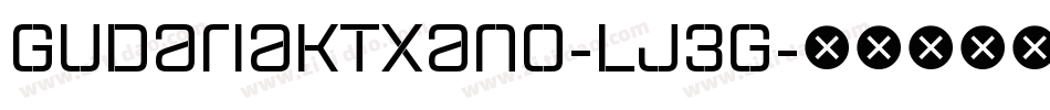 GudariakTxano-Lj3g字体转换