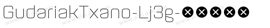 GudariakTxano-Lj3g字体转换