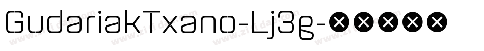 GudariakTxano-Lj3g字体转换