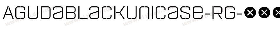 AgudaBlackUnicase-Rg字体转换