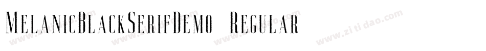 MelanicBlackSerifDemo-Regular字体转换